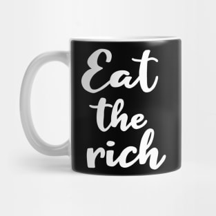 Eat The Rich Mug